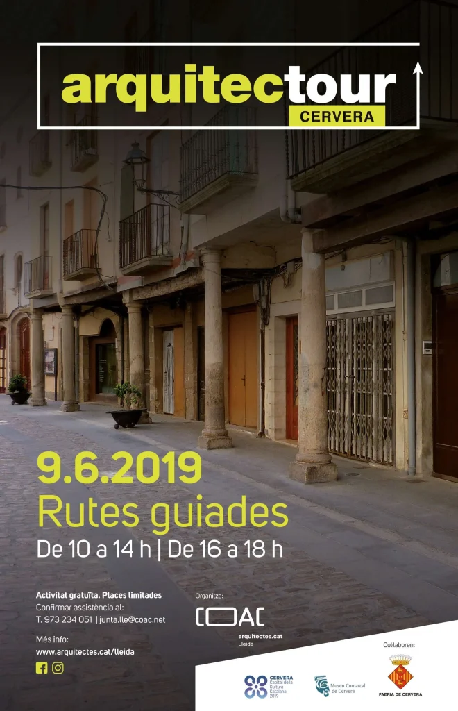 Cartell de l'Arquitectour Cervera del 9 de juny de 2019, amb una fotografia d'un carrer porxat del nucli antic i l'anunci de rutes guiades gratuïtes