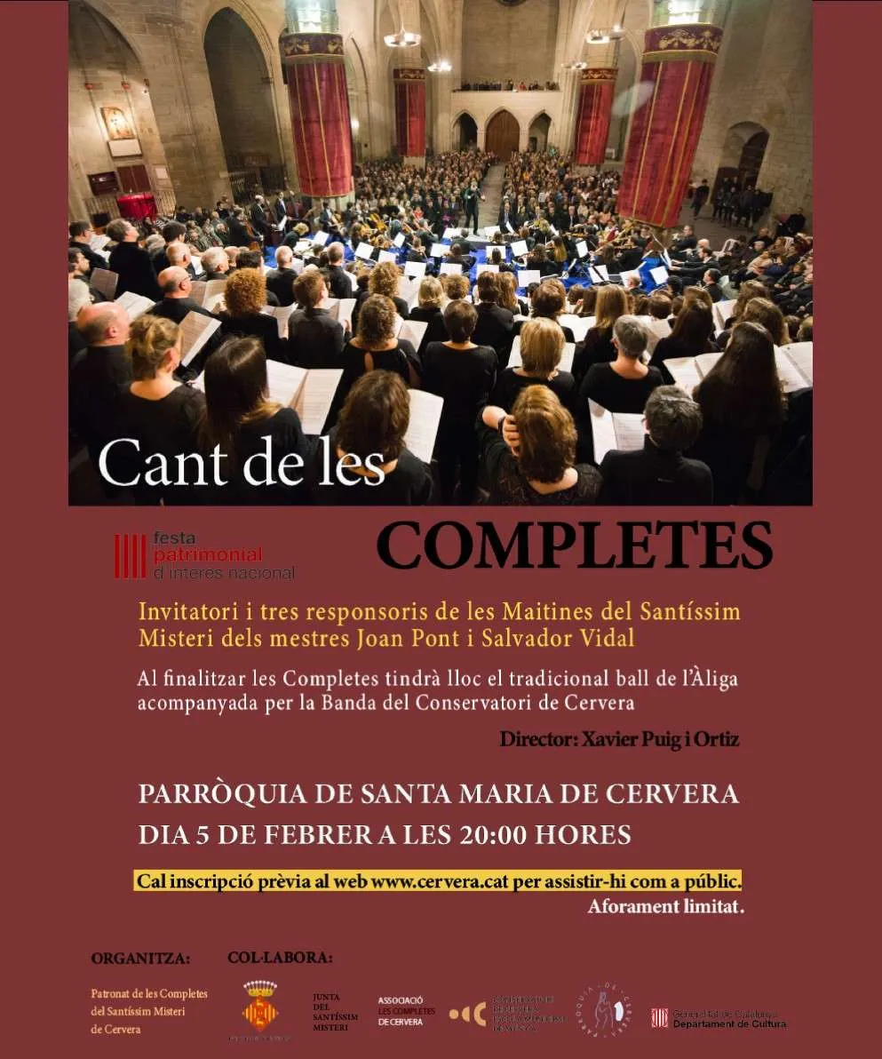Reserva prèvia per assistir al Cant de les Completes de Cervera