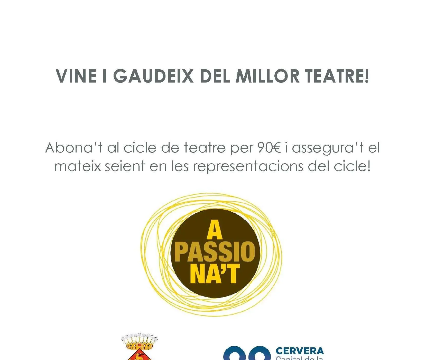 Cervera presenta el 21è Cicle de Teatre Apassiona’t 2019