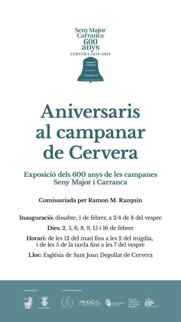 Exposició dels 600 anys de les campanes Seny Major i Carranca