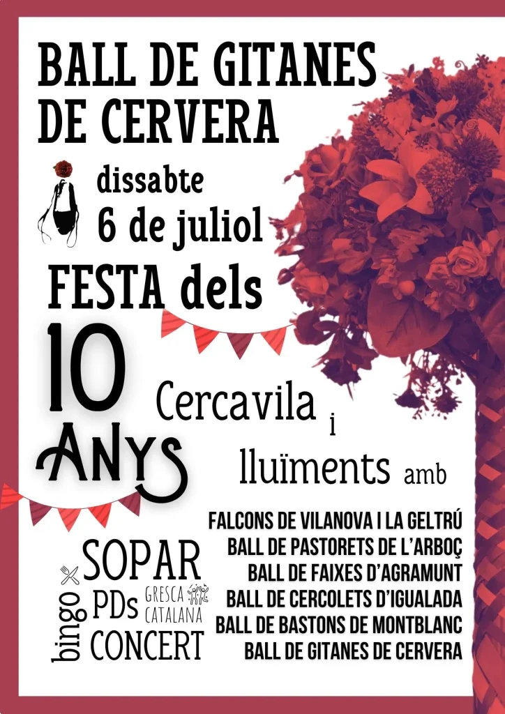 Festa del 10è aniversari del Ball de Gitanes de Cervera