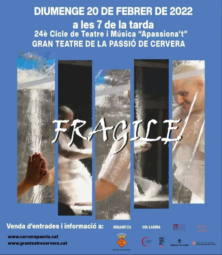 Representació de «Fragile», de Ferran Orobitg