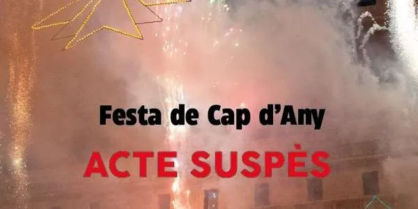 Suspensió de la Festa de Cap d’Any