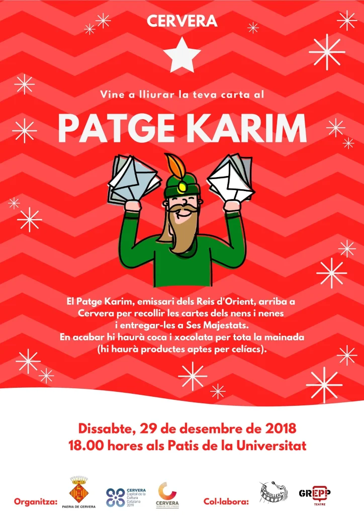 Cartell de la visita del Patge Karim a Cervera, amb la il·lustració del patge somrient sostenint dues cartes sobre fons vermell amb estrelles, el dissabte 29 de desembre de 2018 als patis de la Universitat