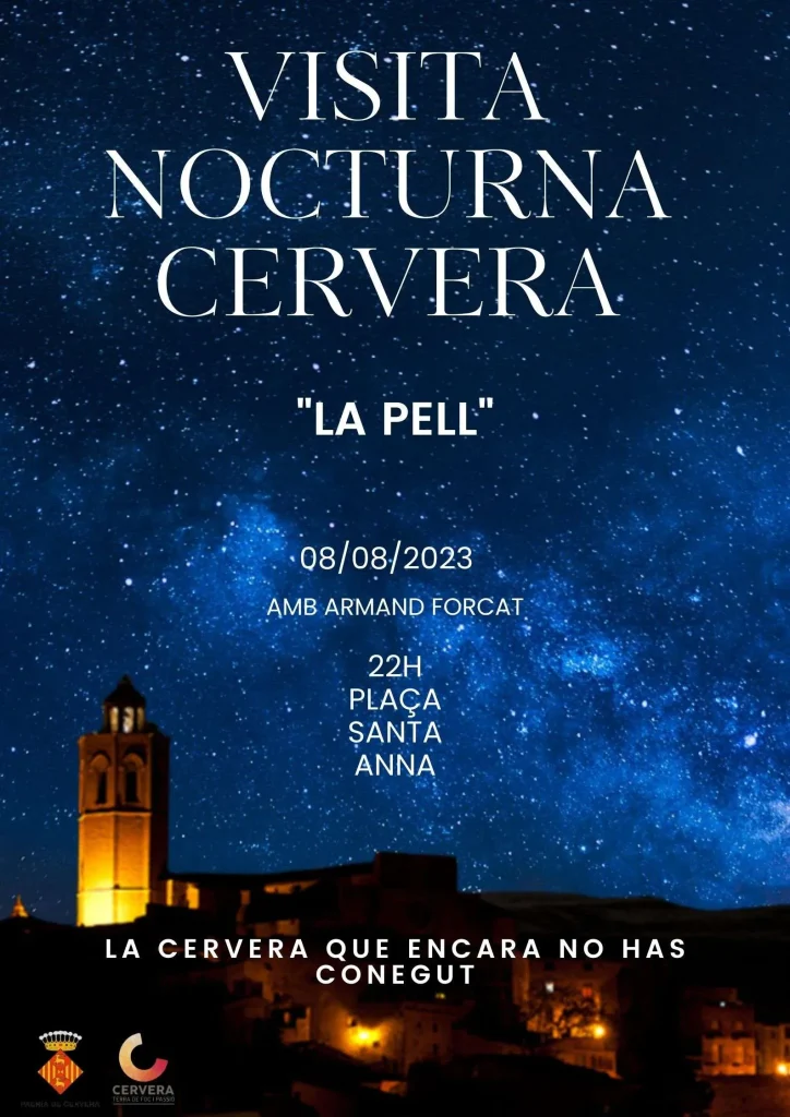 VISITA NOCTURNA CERVERA «LA PELL»