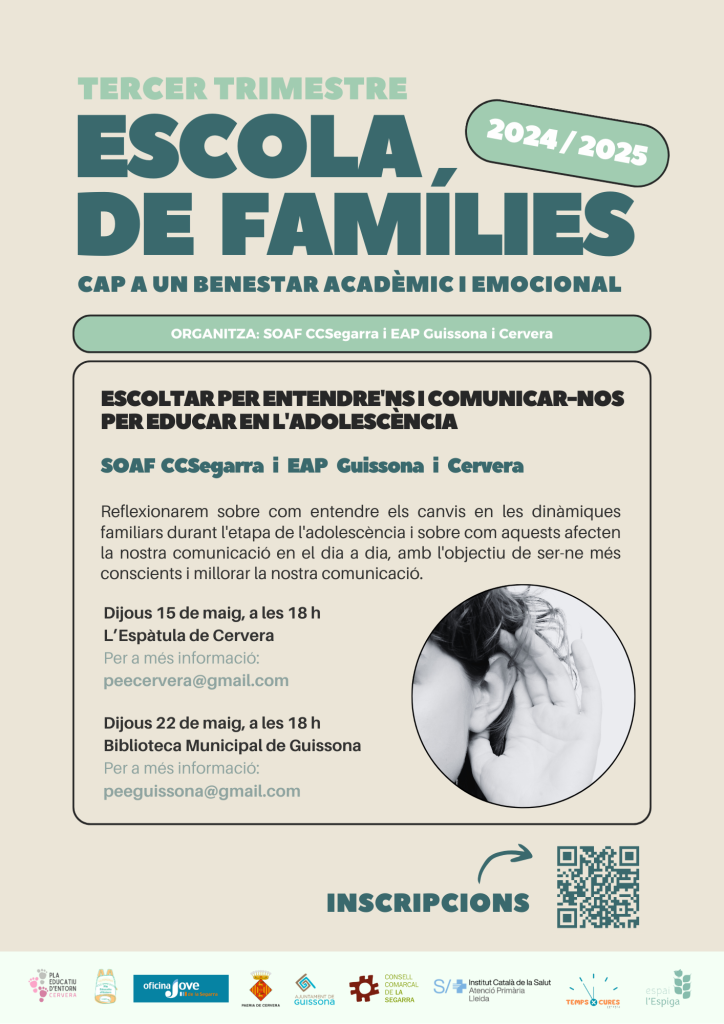 “Escoltar per entendre’ns i comunicar-nos per educar en l’adolescència”