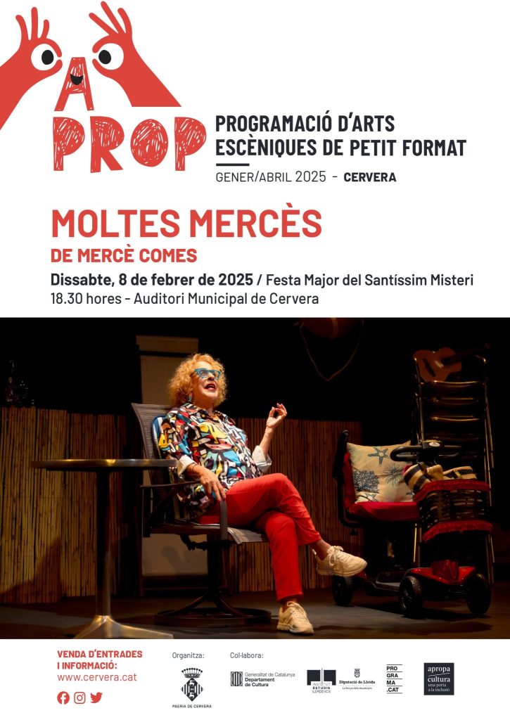 Representació de “Moltes mercès”, amb Mercè Comes